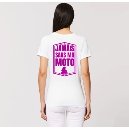 T-shirt Femme Jamais sans ma moto