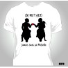 T-shirt Homme motard Jamais sans ça motarde