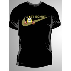T-shirt Humour Just Donut