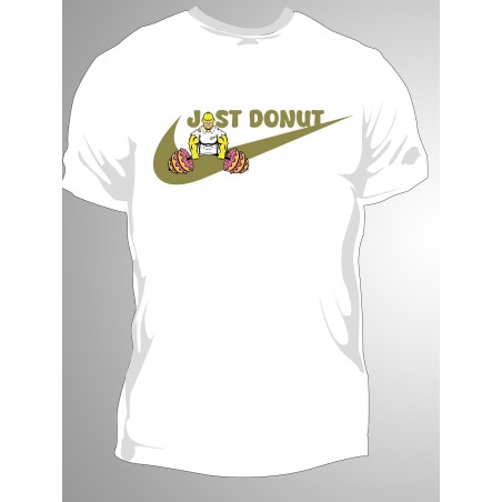 T-shirt Humour Just Donut