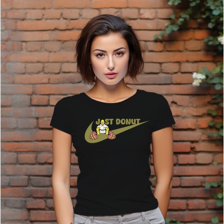 T-shirt Femme Humour Just Donut