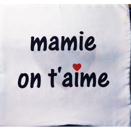 Housse d'oreiller Mamie on t'aime