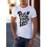 T-shirt Homme Push your limit