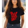 T-shirt Femme Push your limit