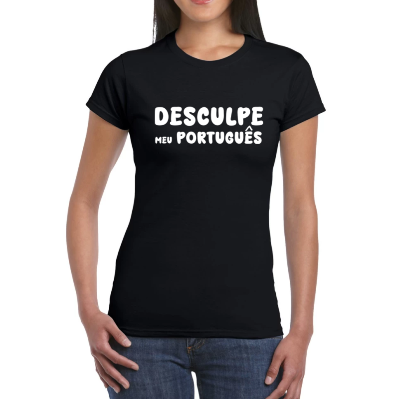 T-shirt Femme desculpe meu Português