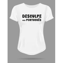 T-shirt Femme desculpe meu Português
