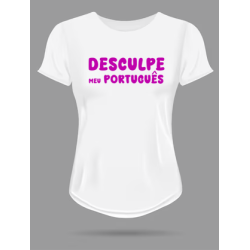 T-shirt Femme desculpe meu Português