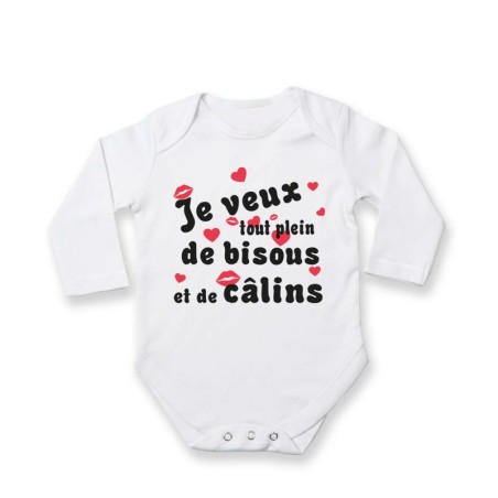 Body bébé je veux tout plein de bisous